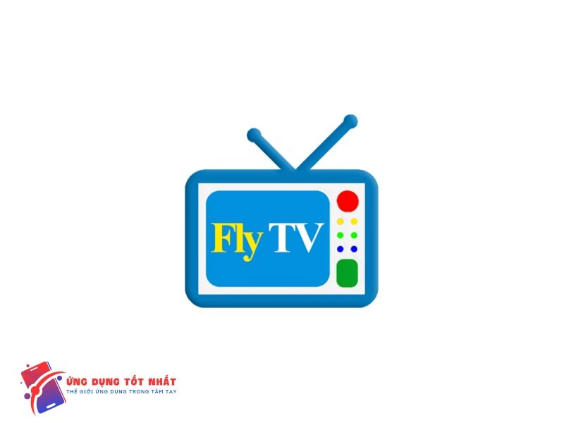 Fly TV app - Ứng dụng xem bóng đá trực tuyến trên điện thoại - Ứng Dụng Tốt Nhất