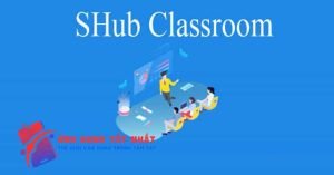 So sánh ứng dụng SHub Classroom với ứng dụng khác