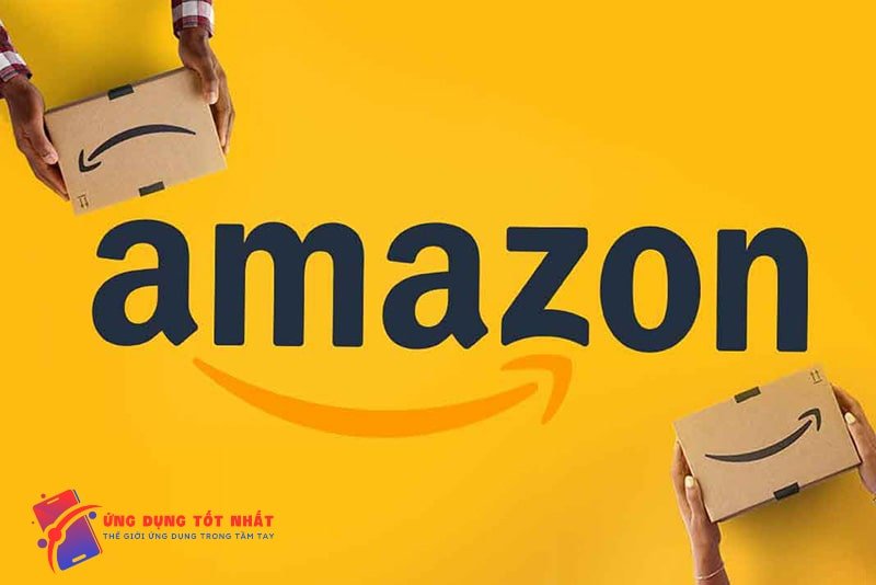 Ứng dụng Amazon - Khám phá sản phẩm đa dạng quy mô thế giới - Ứng Dụng Tốt Nhất