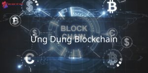 Top 6 Ứng Dụng Blockchain Giúp Lưu Trữ Và Quản Lý Thông Tin Hiệu Quả - Ứng Dụng Tốt Nhất