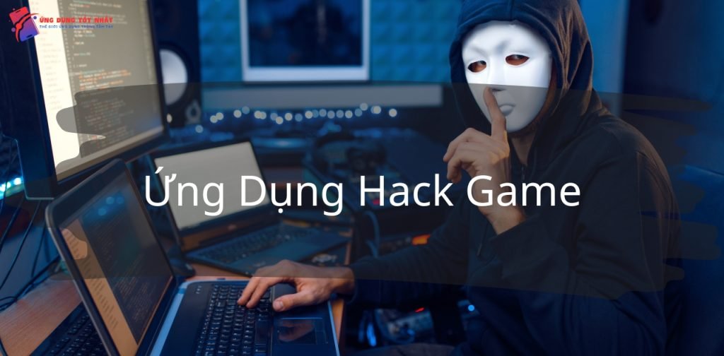 ứng dụng hack game