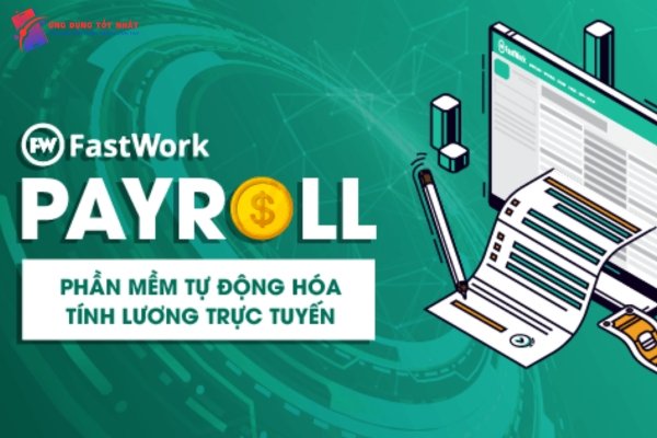 Ứng dụng FastWork Payroll