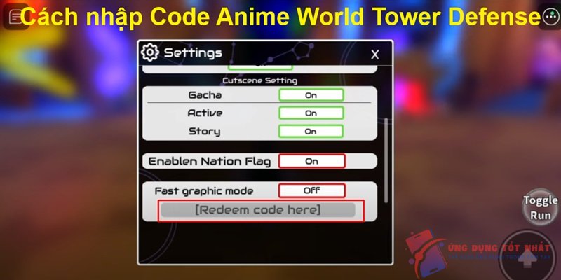 Cách nhập Code Anime World Tower Defense