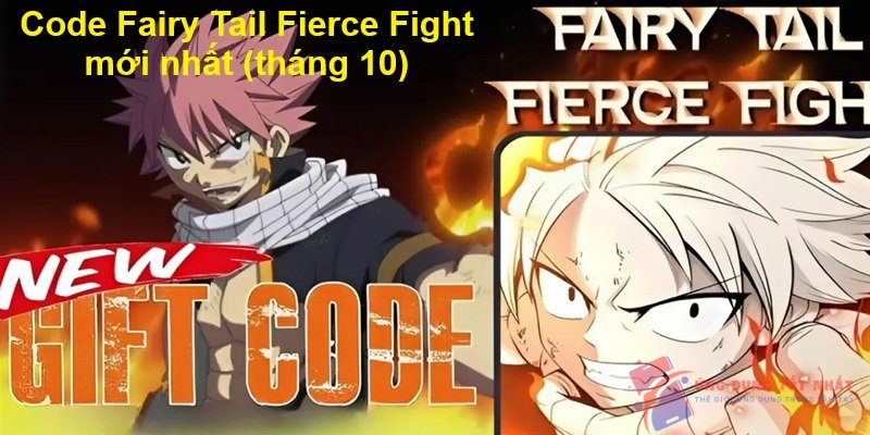 Code Fairy Tail Fierce Fight mới nhất (tháng 10)