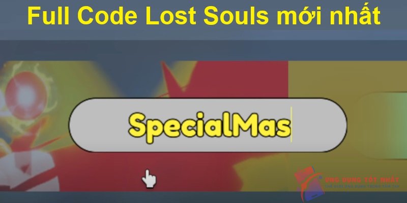 Full Code Lost Souls mới nhất