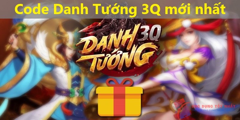 Full bộ Code Danh Tướng 3Q mới nhất