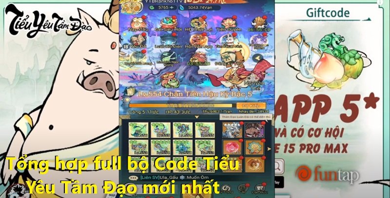 Tổng hợp full bộ Code Tiểu Yêu Tầm Đạo mới nhất