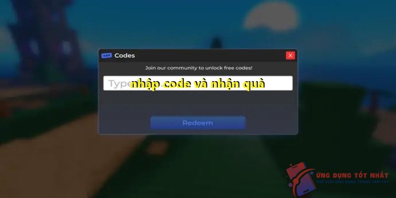 nhập code và nhận quà