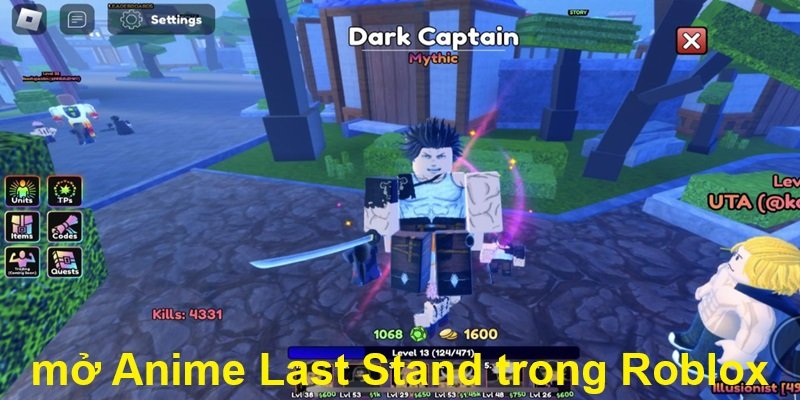 Bước 1: Người chơi mở Anime Last Stand trong Roblox.