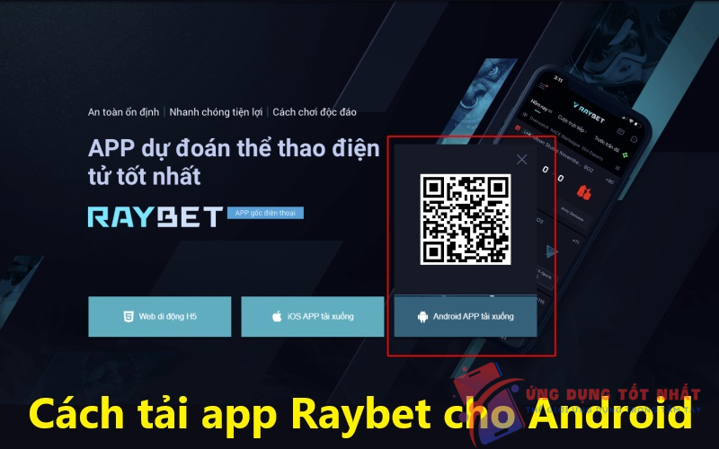 Cách tải app Raybet cho Android